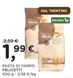 Orvea Pasta di farro Felicetti offerta
