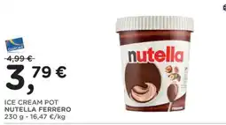 Orvea Ice cream pot Nutella Ferrero offerta