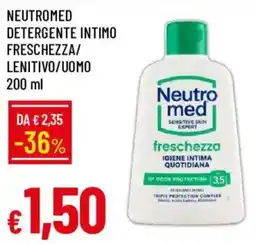 Galassia Neutromed detergente intimo freschezza/lenitivo/uomo offerta