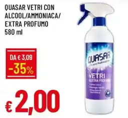 Galassia Quasar vetri extra profumo offerta