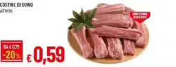 Galassia Costine di suino offerta
