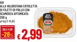 Galassia Aia alla valdostana cotoletta di filetti di pollo con scamorza affumicata offerta