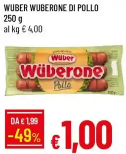 Galassia Wüber Wüberone di pollo offerta