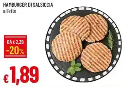 Galassia Hamburger di salsiccia all'etto offerta