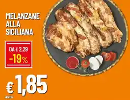 Galassia Melanzane alla siciliana offerta