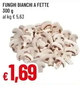 Galassia Funghi bianchi a fette offerta