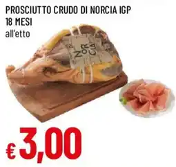 Galassia Prosciutto crudo di Norcia IGP offerta