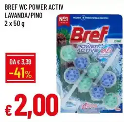 Galassia Bref WC Power Activ Lavanda/Pino offerta