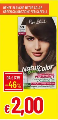 Galassia Renée Blanche NaturColor offerta