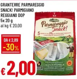 Galassia Granterre Parmareggio Snack! Parmigiano Reggiano DOP offerta
