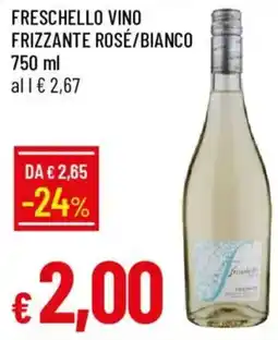 Galassia Freschello vino frizzante rosé/bianco offerta