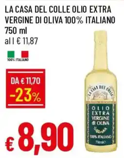 Galassia La casa del colle olio extra vergine di oliva offerta