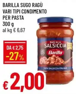 Galassia Ragù alla SalsICCia Barilla offerta