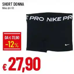 Galassia Short donna Nike dri-fit offerta