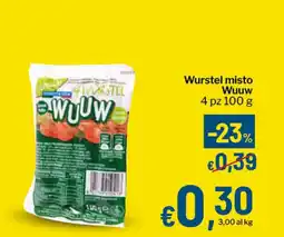Qui Discount Wurstel misto Wuuw offerta