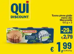 Qui Discount Tonno pinne gialle meno olio Maruzzella offerta