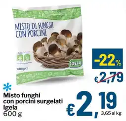 Qui Discount Misto funghi con porcini Igela offerta