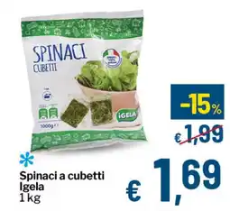 Qui Discount Spinaci a cubetti Igela offerta