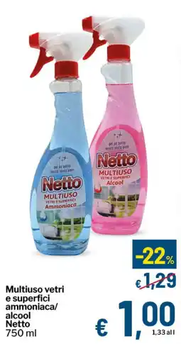 Qui Discount Netto Multiuso vetri e superfici ammoniaca/alcool offerta