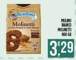 Netto Supermercati Molinetti Mulino Bianco offerta