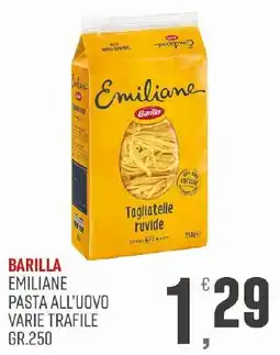 Maxipiù Barilla Emiliane pasta all'uovo offerta