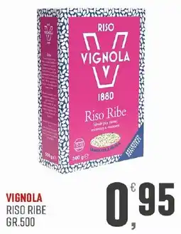 Maxipiù Riso Ribe Vignola offerta