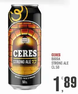 Maxipiù Ceres strong ale offerta