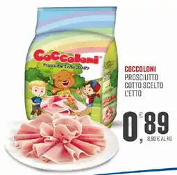 Maxipiù Coccoloni Prosciutto Cotto Scelto offerta