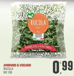 Maxipiù Rucola Ambruosi & Viscardi offerta