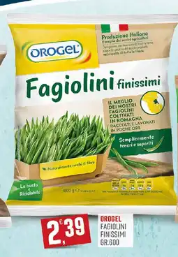 Maxipiù Orogel fagiolini finissimi offerta