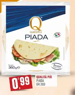 Maxipiù Qualità Più Piada offerta