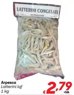 Pac Cash&Carry Arpesca Latterini iqf offerta