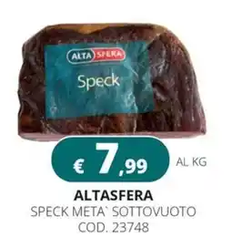 Altasfera Speck Alta Sfera offerta