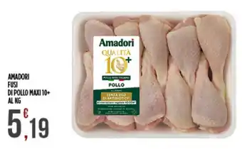 Amadori fusì di pollo maxi 10+