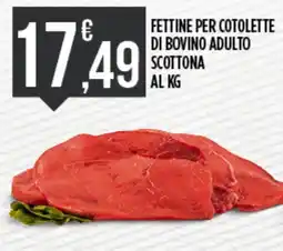 Euroesse Fettine per cotolette di bovino adulto scottona offerta