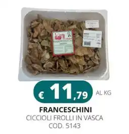 Altasfera Franceschini ciccioli frolli in vasca offerta