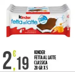 Euroesse Kinder fetta al latte classica offerta