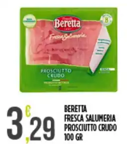 Euroesse Beretta fresca salumeria prosciutto crudo offerta