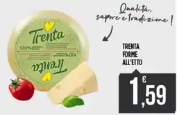 Euroesse Trenta formaggio offerta