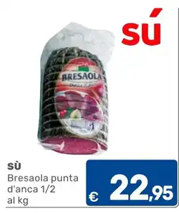 C+C Cash and Carry Bresaola punta d'anca offerta