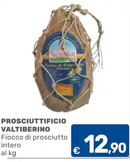C+C Cash and Carry Fiocco di prosciutto Valtiberino offerta