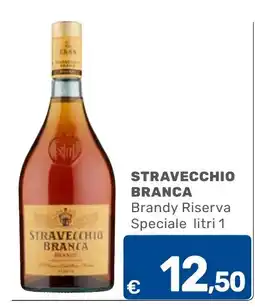 C+C Cash and Carry Stravecchio Branca Brandy Riserva offerta