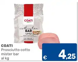 C+C Cash and Carry COATI Prosciutto cotto mister bar offerta