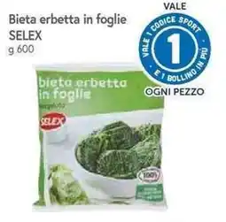 Galassia Bieta erbetta in foglie SELEX offerta