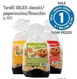 Galassia Taralli SELEX classici offerta