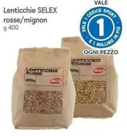 Galassia Lenticchie SELEX rosse/mignon offerta