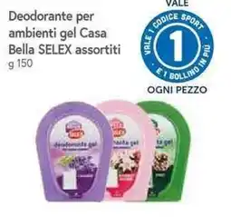 Galassia Deodorante per ambienti gel Casa Bella SELEX offerta
