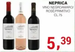 Supermercati Spesa Mia Neprica Vino Negroamaro/Rosè/Primitivo offerta