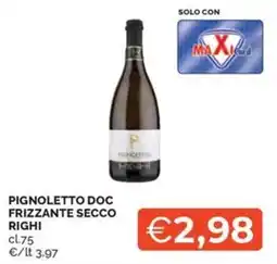 Maxisconto Pignoletto Doc Frizzante Secco Rig hi offerta