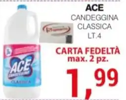 Supermercati Spesa Mia Ace candeggina classica offerta